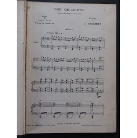 MASSENET Jules Don Quichotte Opéra Chant Piano 1910