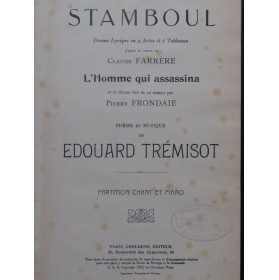 TRÉMISOT Edouard Stamboul Opéra Chant Piano 1922