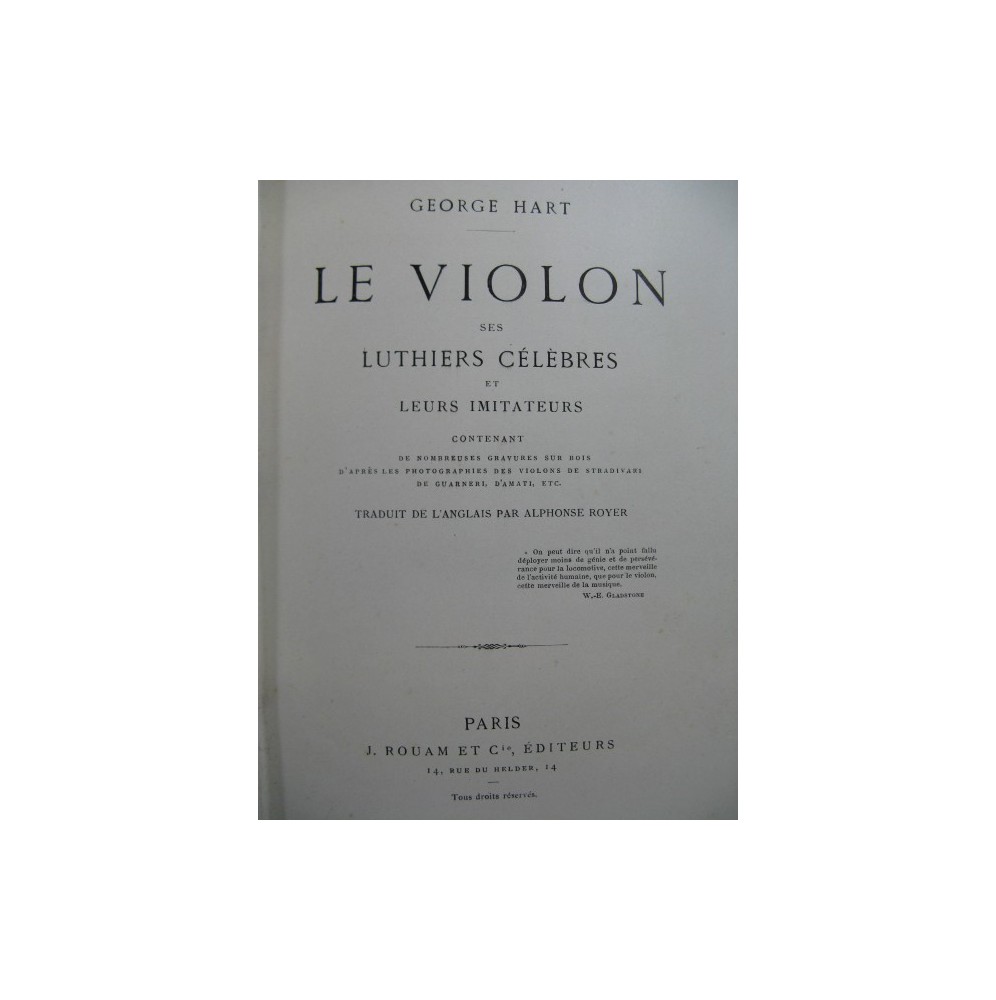 HART George Le Violon Ses Luthiers Célèbres et leurs Imitateurs