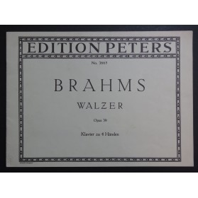 BRAHMS Johannes Walzer Valses op 39 Piano 4 mains