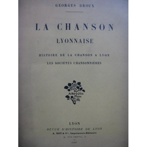 DROUX Georges La Chanson Lyonnaise 1907