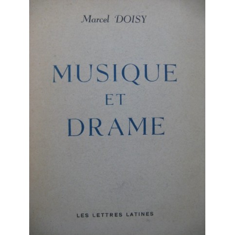 DOISY Marcel Musique et Drame Dédicace 1949