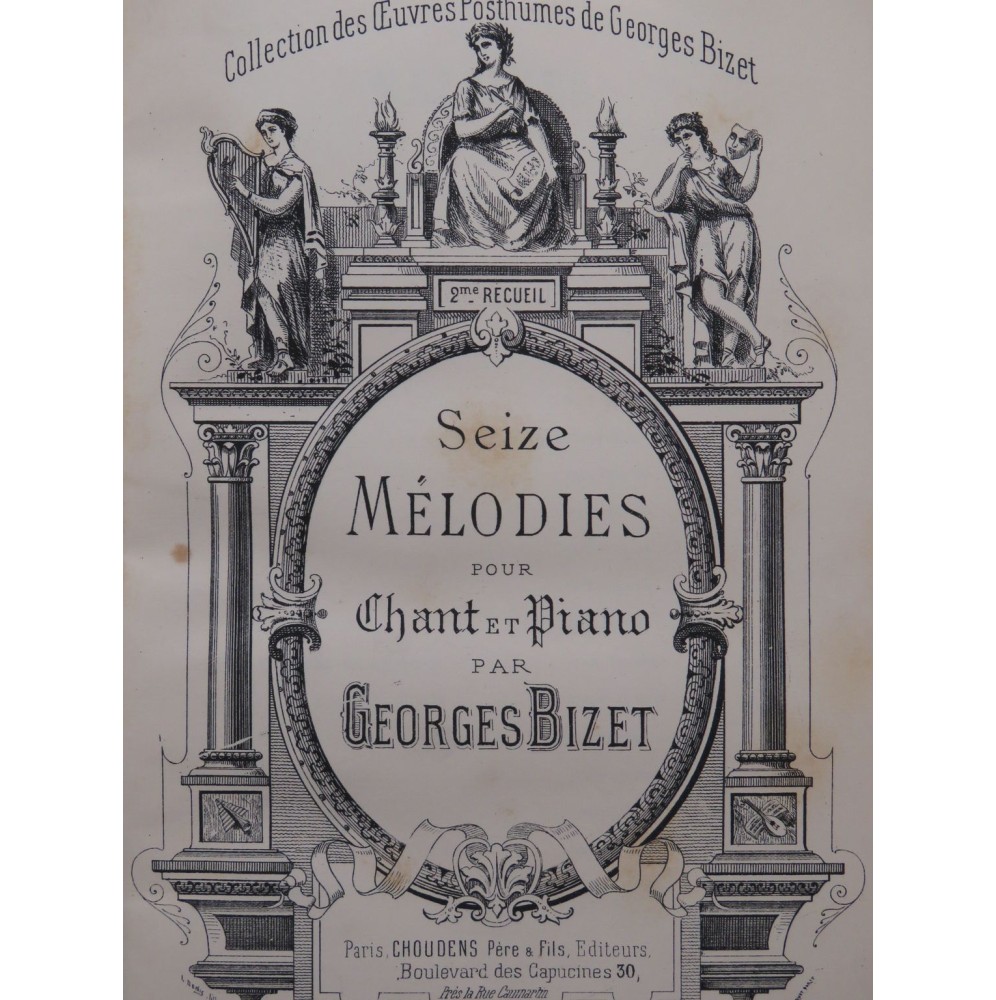 BIZET Georges 16 Mélodies Piano Chant 1885