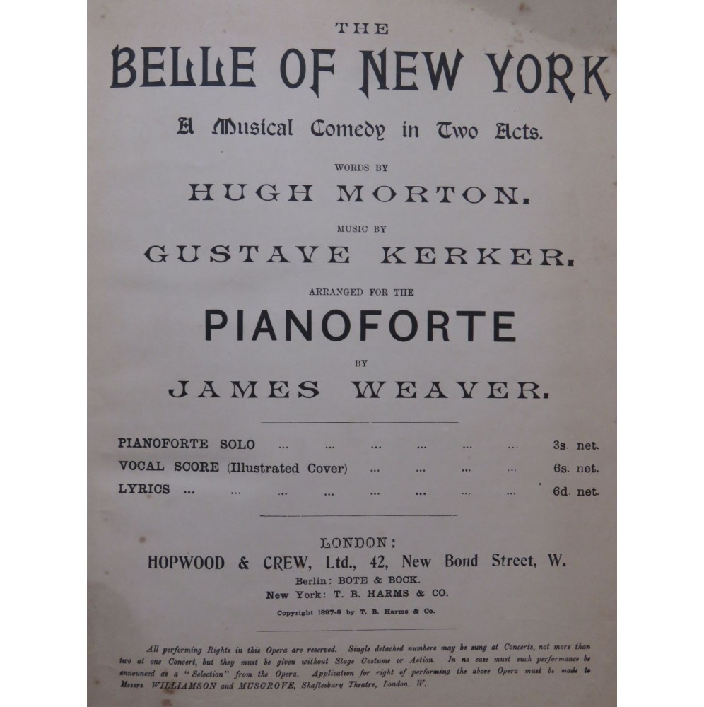 KERKER Gustave The Belle of New York Musical Comedy Piano 1898