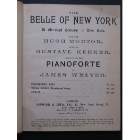 KERKER Gustave The Belle of New York Musical Comedy Piano 1898