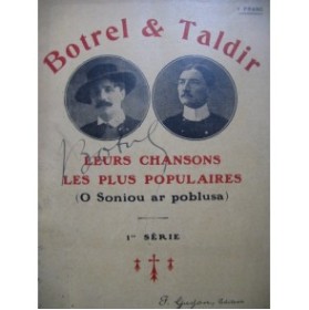 BOTREL & TALDIR Leurs Chansons les plus Populaires 1922