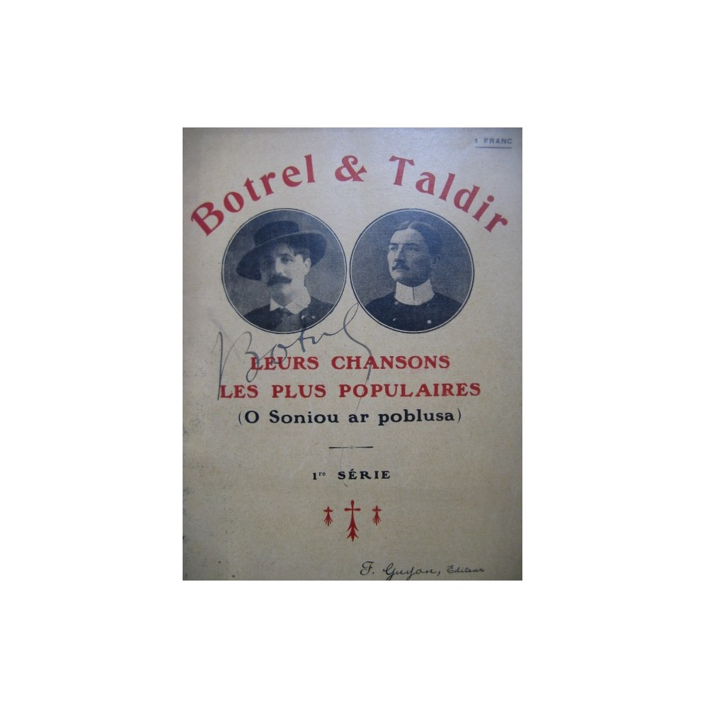 BOTREL & TALDIR Leurs Chansons les plus Populaires 1922