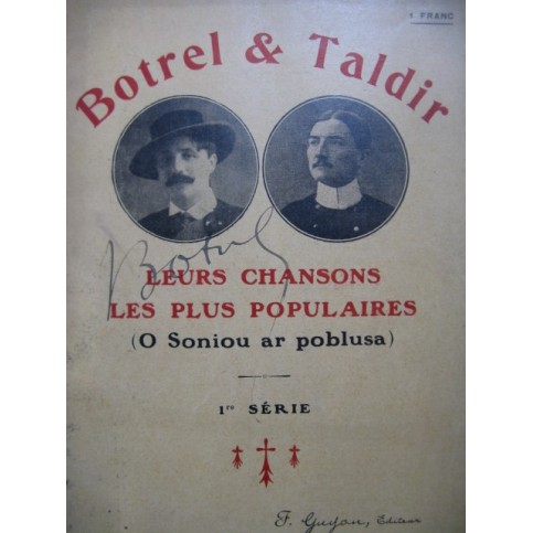 BOTREL & TALDIR Leurs Chansons les plus Populaires 1922