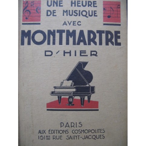 Montmartre d'Hier 10 pièces Chant Piano 1930