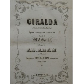 ADAM Adolphe Giralda Opéra Piano Chant ca1850