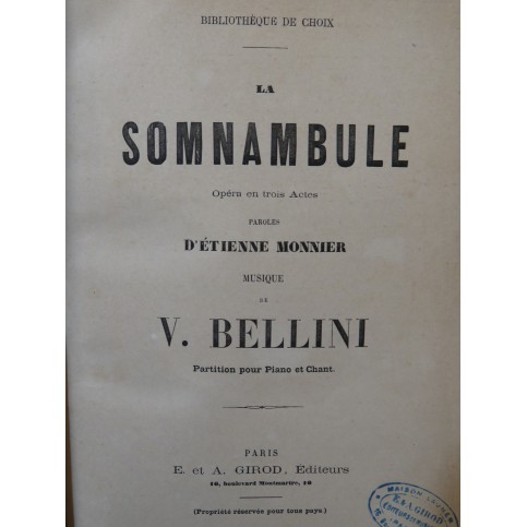 BELLINI Vincenzo La Somnambule Opéra Chant Piano ca1870