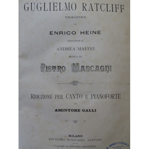 MASCAGNI Pietro Guglielmo Ratcliff Opéra Chant Piano 1895