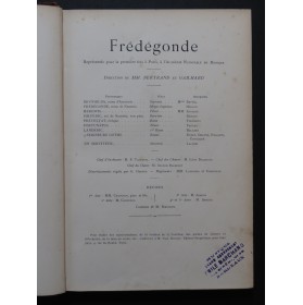 SAINT-SAËNS C. GUIRAUD E. Frédégonde Opéra  1895