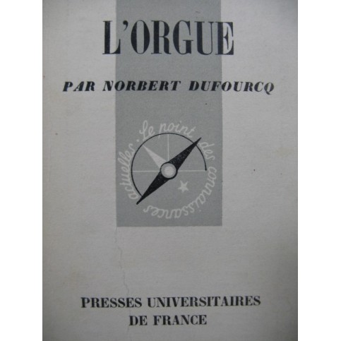DUFOURCQ Norbert L'Orgue 1948