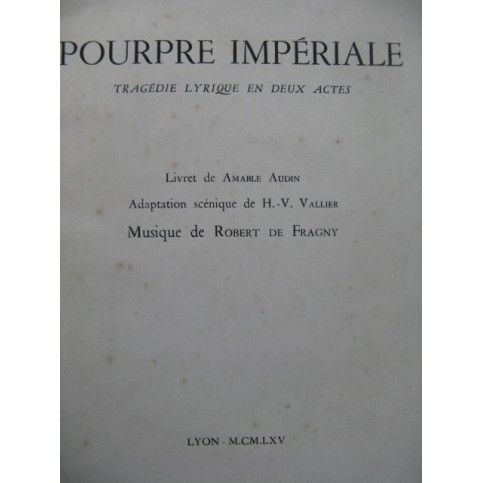 DE FRAGNY Robert Pourpre Impériale Dédicace 1966