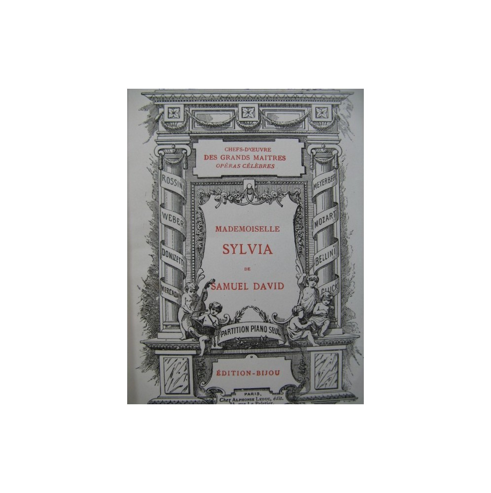 DAVID Samuel Mademoiselle Sylvia Opera Piano solo 1868