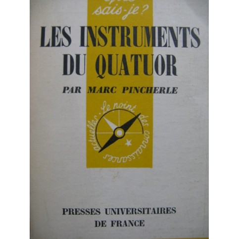PINCHERLE Marc Les Instruments du Quatuor 1959