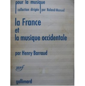 BARRAUD Henry La France et la Musique Occidentale 1956