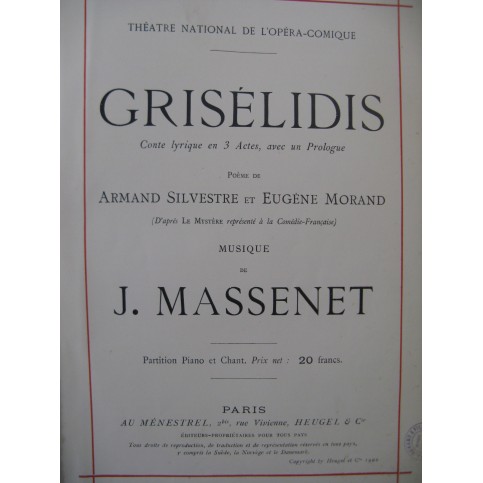 MASSENET Jules Grisélidis Opéra Piano Chant 1901