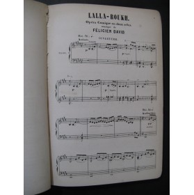 DAVID Félicien Lalla Roukh Nanteuil Opéra Piano Chant 1863