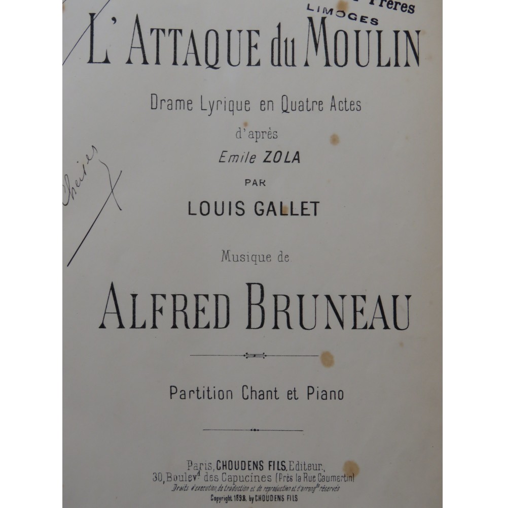BRUNEAU Alfred L'Attaque du Moulin Opéra Chant Piano 1898