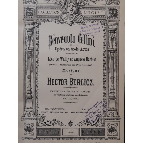 BERLIOZ Hector Benvenuto Cellini Opéra Chant Piano ca1890