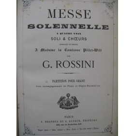 ROSSINI G. Messe Solennelle Chant Orgue ou Piano ca1869