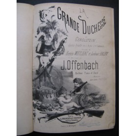 OFFENBACH Jacques La Grande Duchesse de Gerolstein Opéra Chant Piano 1867
