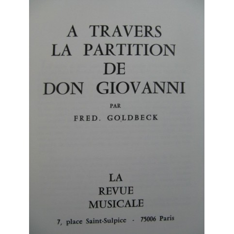 GOLDBECK Fred. A travers la Partition de Don Giovanni 1979