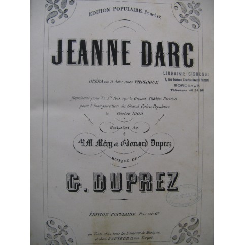 DUPREZ Gilbert-Louis Jeanne d'Arc Opéra Chant Piano 1865
