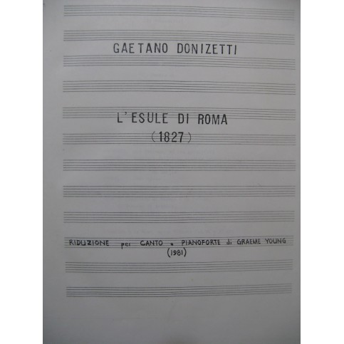 DONIZETTI G. L'Esule di Roma Opéra Chant Piano 1981