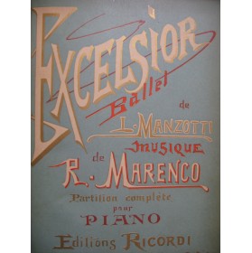 MARENCO Romualdo Excelsior Ballet L. Manzotti Piano ca1881
