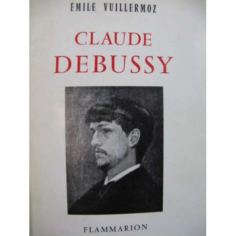 VUILLERMOZ Émile Claude Debussy 1957