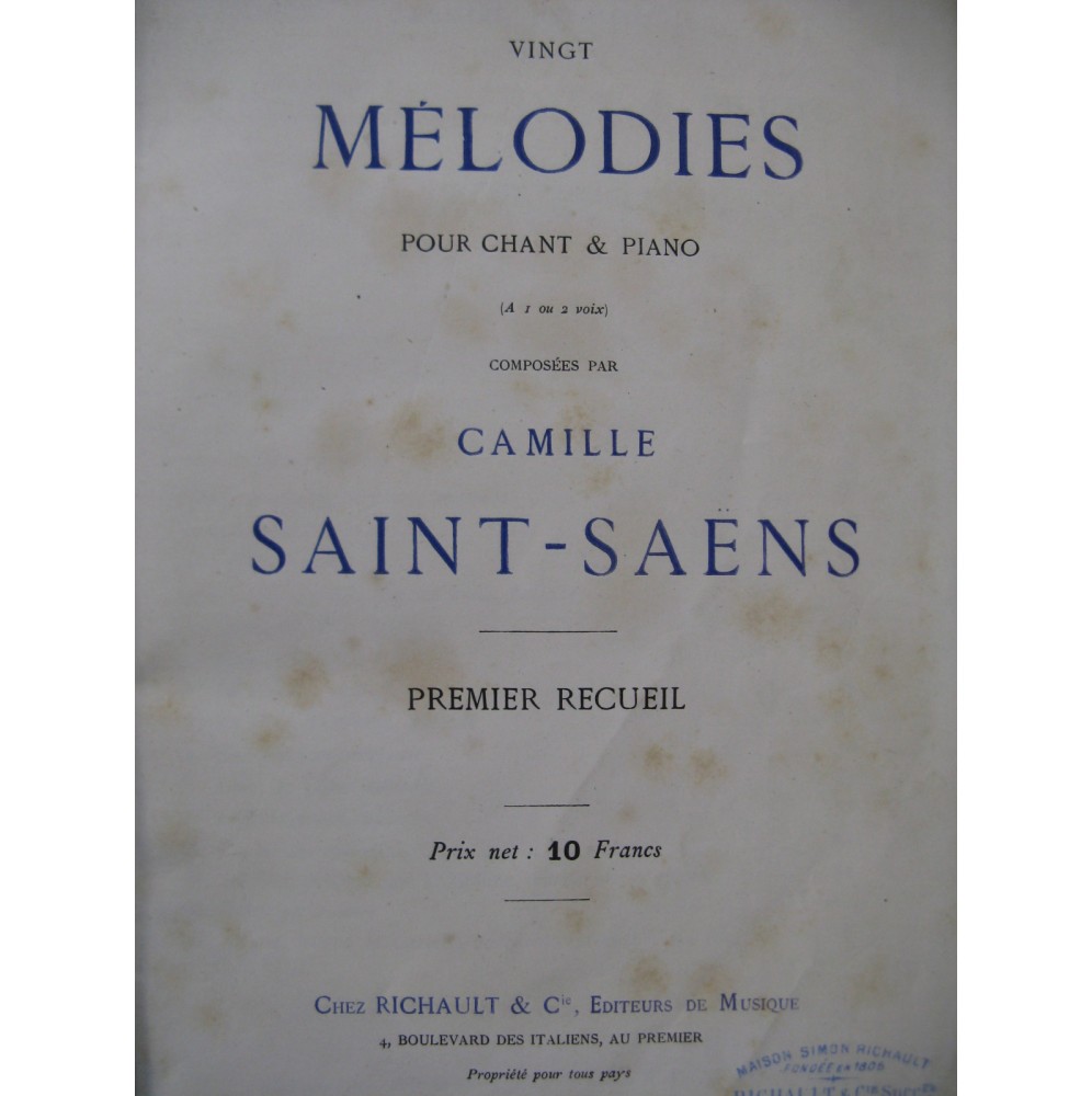 SAINT-SAËNS Camille Vingt Mélodies et Duos 1er Recueil Chant Piano ca1877