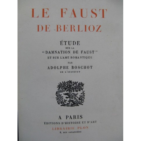 BOSCHOT Adolphe Le Faust de Berlioz 1946