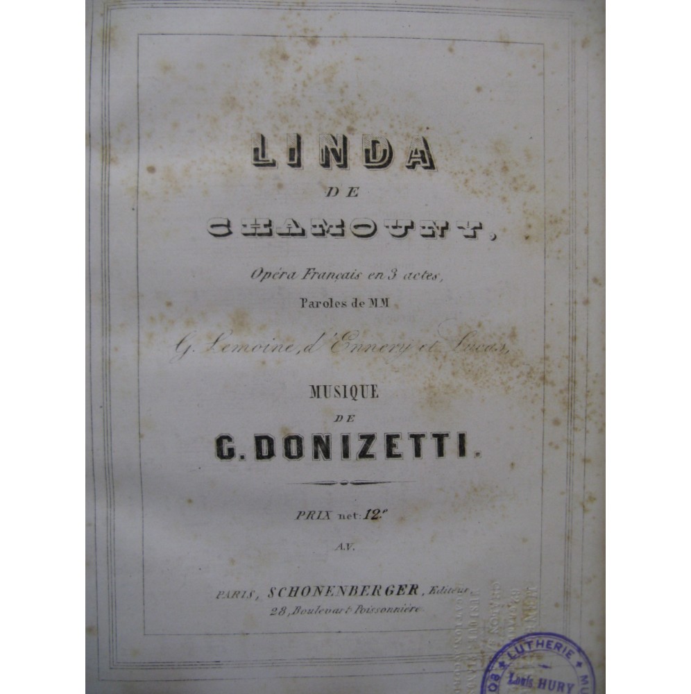 DONIZETTI G. Linda de Chamouny Opéra Chant Piano ca1852