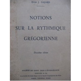 GAJARD J. Notions sur la Rythmique Grégorienne 1944