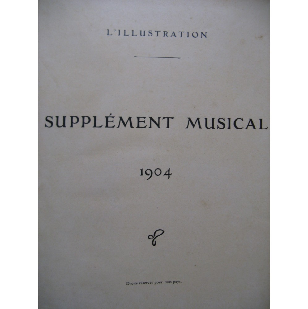 L'illustration Supplément Musical Piano Chant 1904