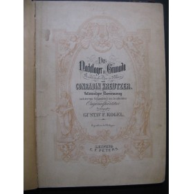 KREUTZER Conradin Das Nachtlager in Granada Opéra Chant Piano XIXe