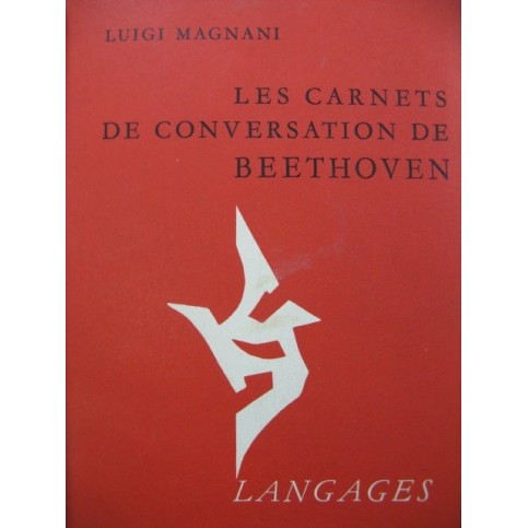 MAGNANI Luigi Les Carnets de Conversation de Beethoven 1971