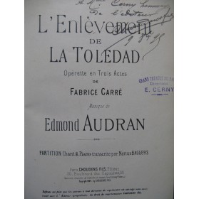 AUDRAN Edmond L'Enlèvement de La Toledad Opérette Chant Piano 1894