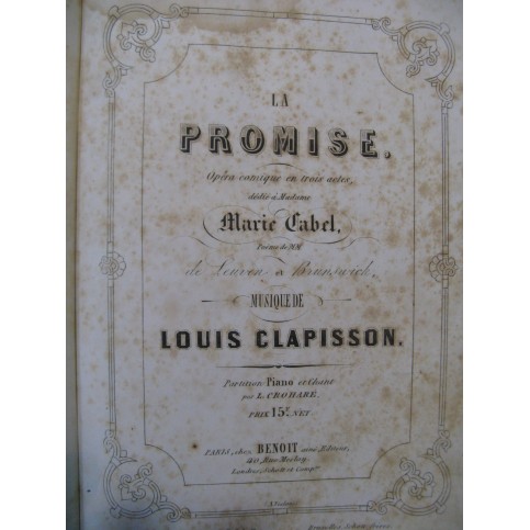 CLAPISSON Louis La Promise Opéra Chant Piano ca1854
