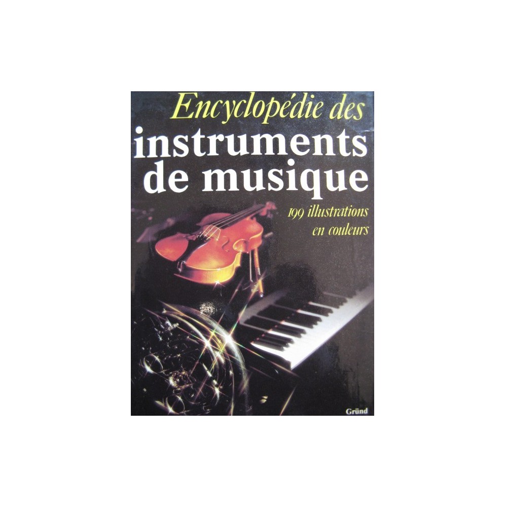 BUCHNER Alexander Encyclopedie des Instruments de Musique 1982