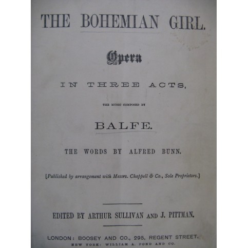BALFE M. W. The Bohemian Girl Opéra Piano Chant XIXe