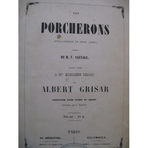 GRISAR Albert Les Porcherons Opéra Chant Piano XIXe