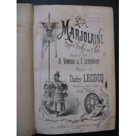 LECOCQ Charles La Marjolaine Opéra Piano Chant 1878
