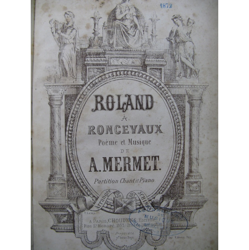 MERMET Auguste Roland à Roncevaux Opéra Chant Piano 1865