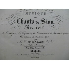 MALAN César Musique des Chants de Sion Recueil Chant Orgue 1834