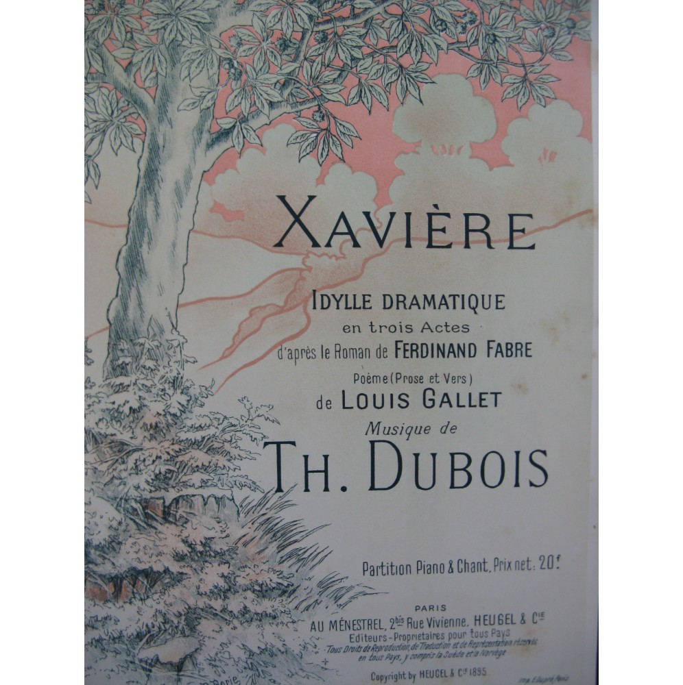 DUBOIS Théodore Xavière Opéra Chant Piano 1895