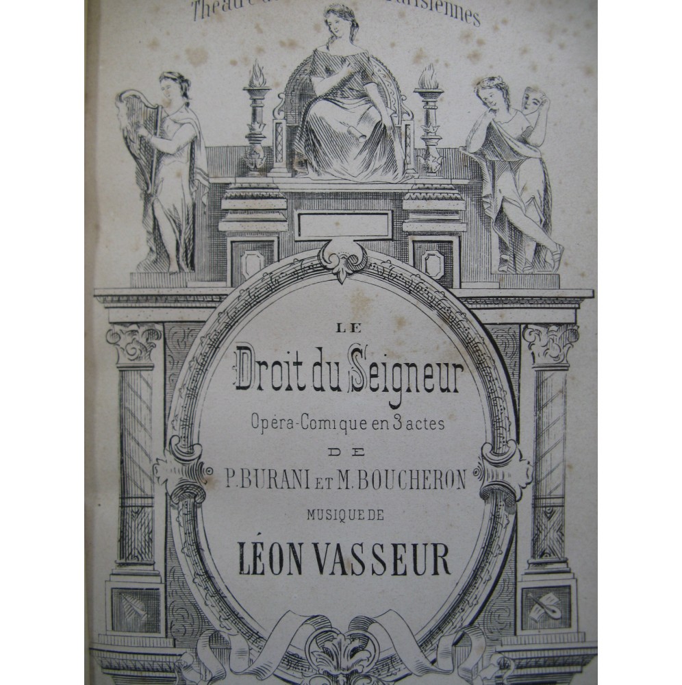 VASSEUR Léon Le Droit du Seigneur Opéra Chant Piano 1880